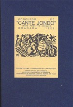 Concurso de Cante Jondo: cante primitivo andaluz, Granada, 1922. 9788492285204