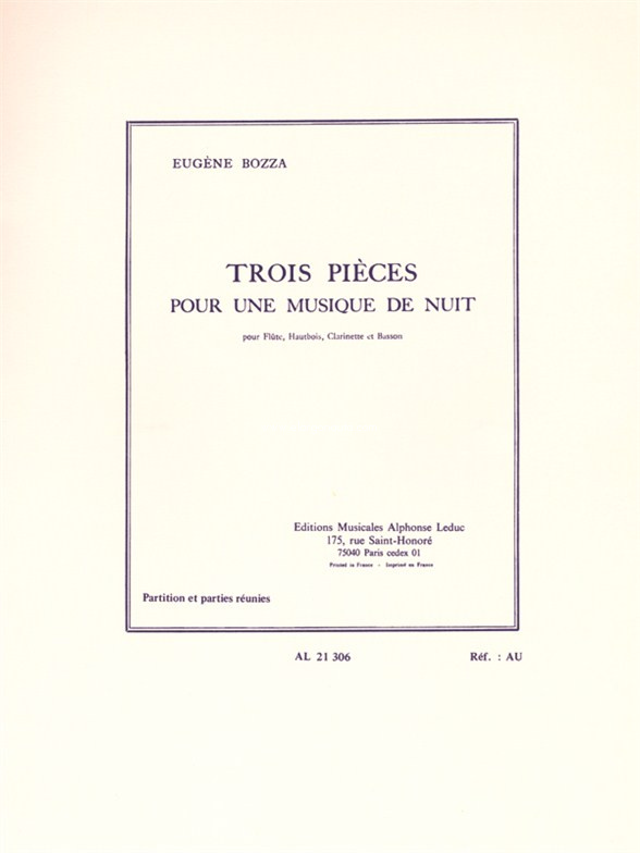 Trois Pièces pour une musique de Nuit, pour flûte, hautbois, clarinette et basson. 9790046213069