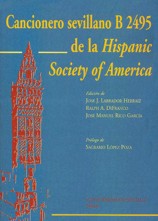 Cancionero sevillano B 2495 de la Hispanic Society of America. 9788447210145
