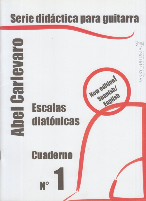 Serie didáctica para guitarra, vol. 1: Escalas diatónicas. 9789505400126