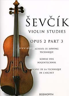 School of Bowing Technique, op. 2, part 3, for Violin. 9780711992108