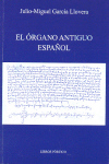 El órgano antiguo español