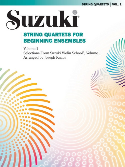 Suzuki String Quartets for Beginning Ensembles, volume 1