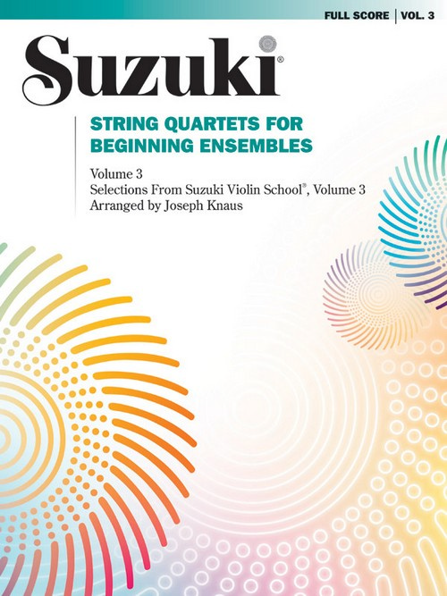 Suzuki String Quartets for Beginning Ensembles, volume 3