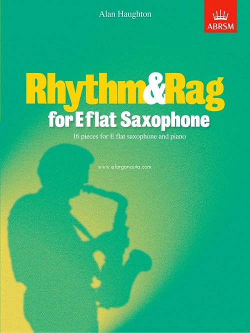 Rhythm & Rag for E flat Saxophone