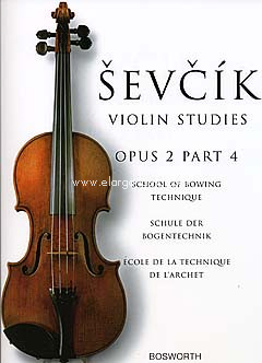 School of Bowing Technique, op. 2, part 4, for Violin. 9780711994973