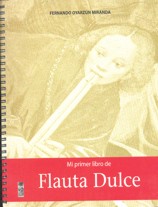 Mi primer libro de Flauta Dulce