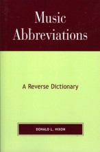 Music Abbreviations: A Reverse Dictionary. 780810848344