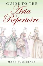 Guide to the Aria Repertoire. 9780253218100