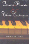 Famous Pianists and Their Technique. 9780253348555