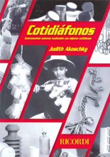 Cotidiáfonos. Instrumentos sonoros realizados con objetos cotidianos. 9789876112888