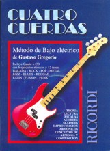 Cuatro Cuerdas. Método de bajo eléctrico. 9789876110778