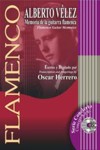 Alberto Vélez: memoria de la guitarra flamenca. 9788460935155