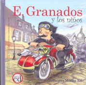 Enrique Granados y los niños. 9788493529789