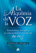 La alquimia de la voz. 9788484451778