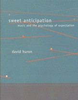 Sweet Anticipation. Music and Psychology of Expectation