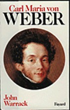 Carl Maria von Weber. 9782213019787