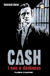 Cash : I see a darkness
