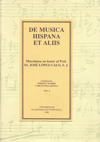 De musica hispana et aliis: Miscelánea en honor al Prof. Dr. José López-Calo, S. J., en su 65 cumpleaños. 9788471915917 De musica hispana et aliis: Miscelánea en honor al Prof. Dr. José López-Calo, S. J., en su 65 cumpleaños. 9788471915917