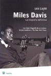 Miles Davis. La biografía definitiva