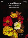 Level 1. The Older Beginner Piano Course. Piano Básico de Bastien. 9780849750298