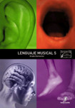 Lenguaje musical, Vol. 5 (Grado Elemental). 9788496350649