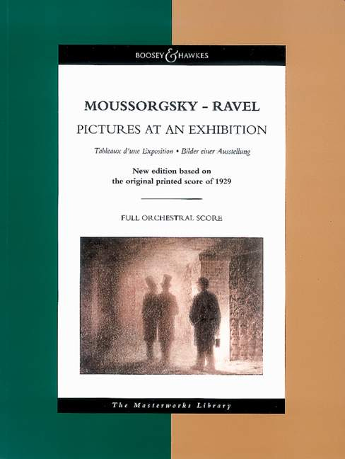 Pictures at an Exhibition, Study Score = Tableaux d'une Exposition = Bilder einer Ausstellung. 