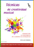 Técnicas de creatividad musical. Introducción al conocimiento de la armonía y el contrapunto