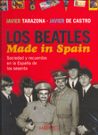 Los Beatles. Made in Spain