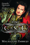 Tino Casal: Más allá del embrujo. 9788496576551 Tino Casal: Más allá del embrujo. 9788496576551