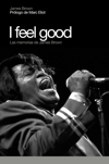 I feel good. Las memorias de James Brown. 9788496879102