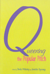 Queering the popular pitch. 9780415978057