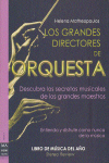 Los grandes directores de orquesta