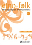 Etno-Folk, 9. Especial Coral de Ruada. Revista galega de etnomusicología, outubro 2007