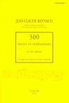 300 Textes et Réalisations en 16 cahiers. Vol. 1 - Réalisations: Accords de 3 sons et 7e de dominante