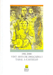 Vint anys de dolçaina i tabal a Castelló (1981-2000). 21681