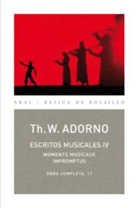 Escritos musicales IV. (Moments musicaux. Impromptus). 9788446016847