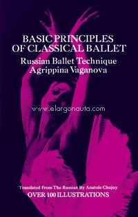 Basic principles of classical ballet. 9780486220369 Basic principles of classical ballet. 9780486220369