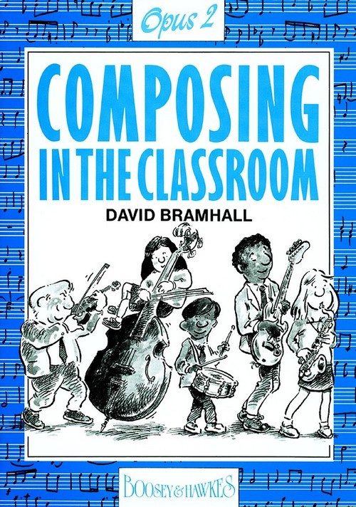 Composing in the Classroom Op. 2. 9780851620473