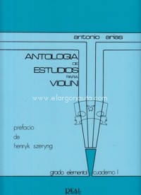 Antología de estudios para violín, vol. 1. Grado Elemental. 9788438700594