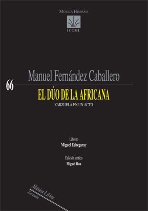 El dúo de la africana, zarzuela en un acto