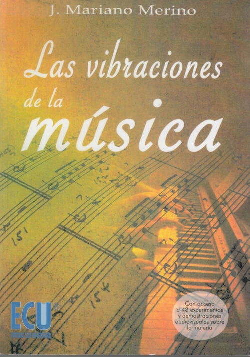 Las vibraciones de la música. 9788484545361