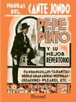 Figuras del cante jondo: Pepe Pinto