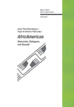 AfricAmericas: Itineraries, Dialogues and Sounds. 9788484893806