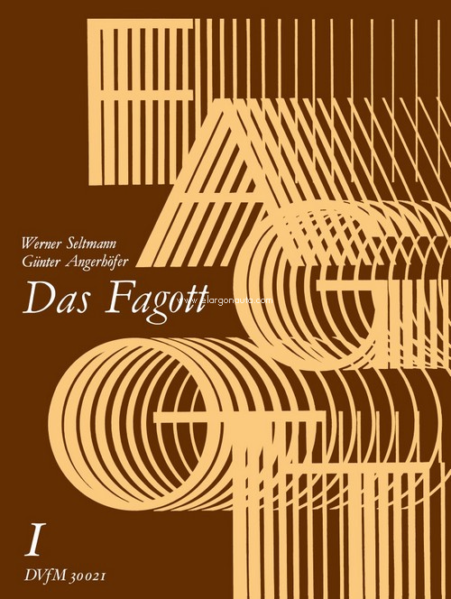 Das Fagott = The Bassoon, vol. 1