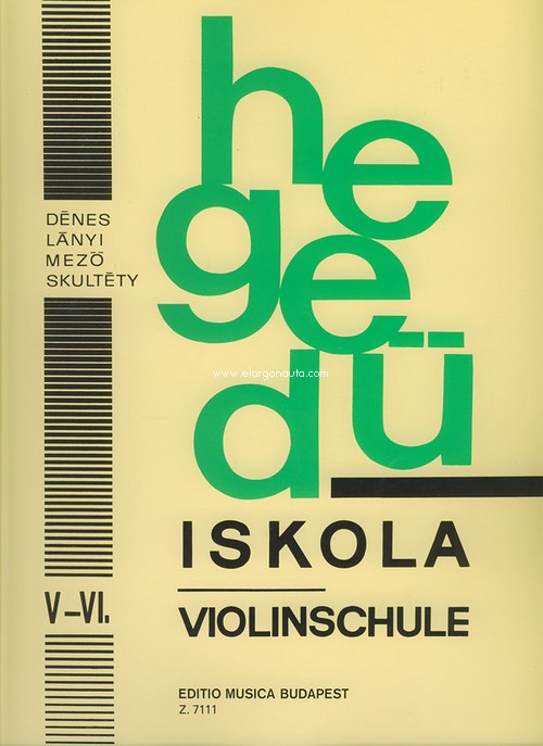 Hegedüiskola - Violinschule = Violin Tutor, vol. 5-6