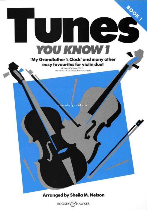 Tunes You Know, Violin Duets, Book 1. 9790060083303