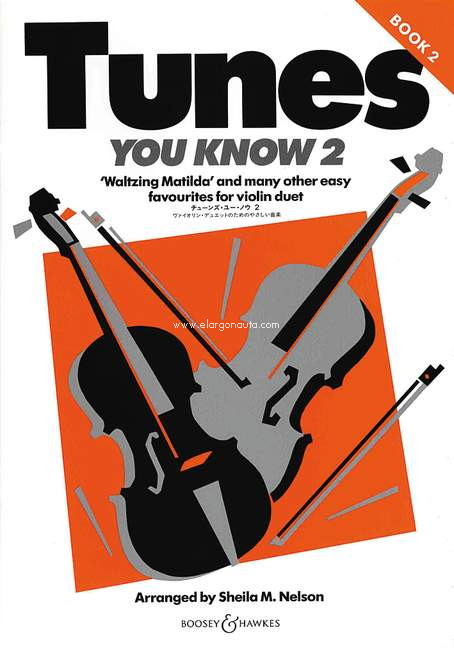 Tunes You Know, Violin Duets, Book 2. 9790060083310