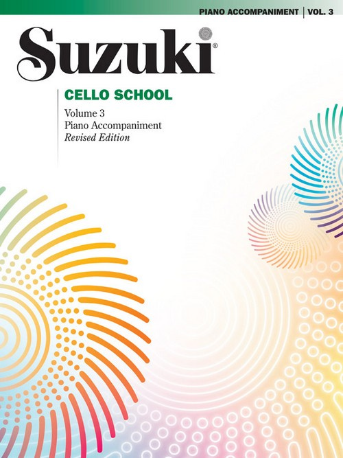 Suzuki Cello School. Piano Accompaniment, Vol. 3