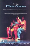 Ritmos cubanos: Traditional and popular Rhythms from Cuba for Congas and Cuban Rhythm Instruments. History, Forms, Music